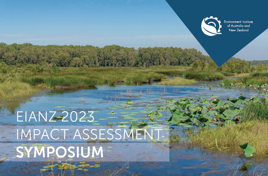EIANZ 2023 Impact Assessment Symposium